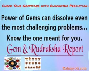 Check Your Gemstone with Rudraksha Prediction Report